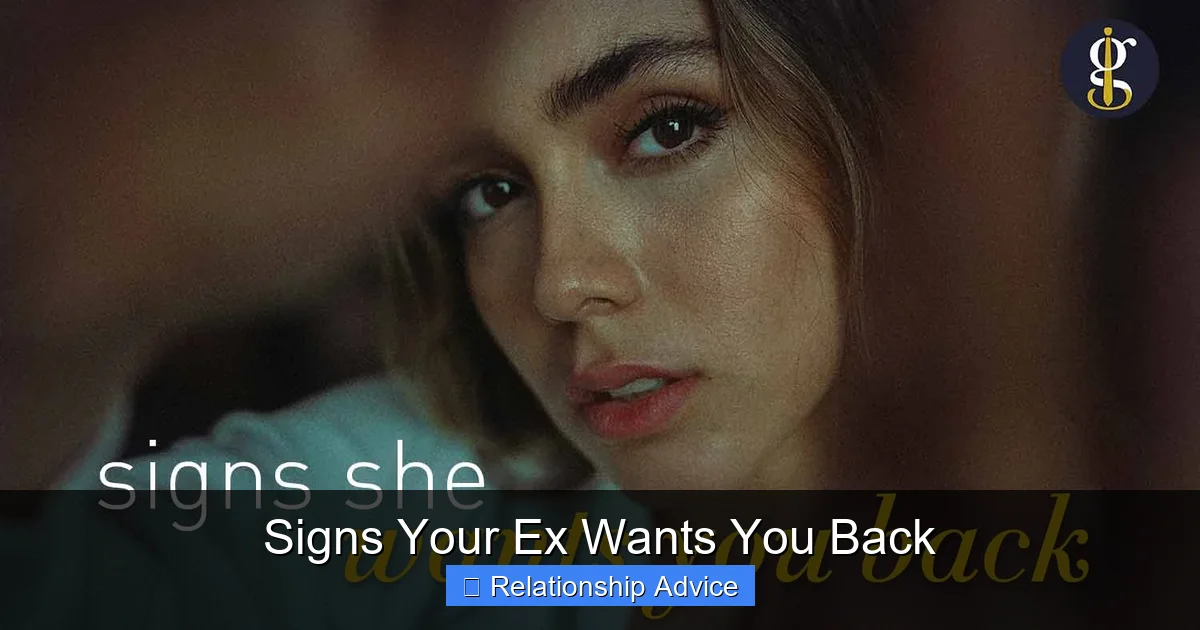 Signs Your Ex Wants You Back