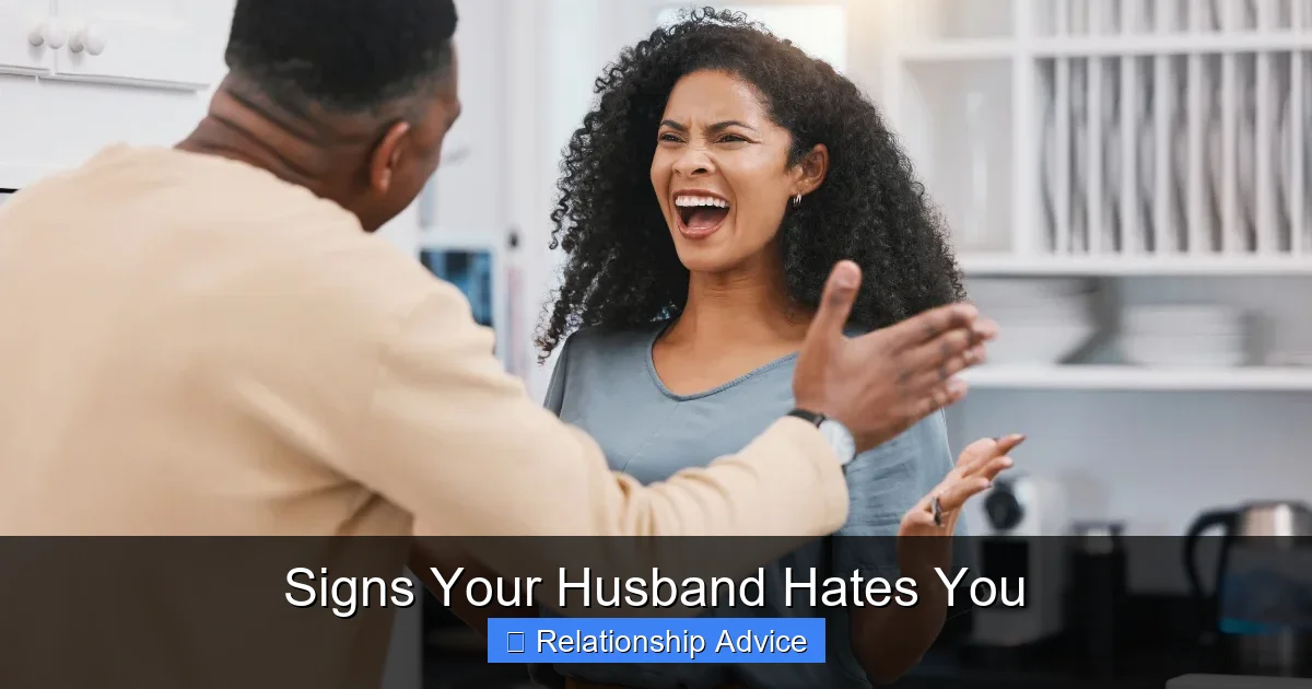 Signs Your Husband Hates You
