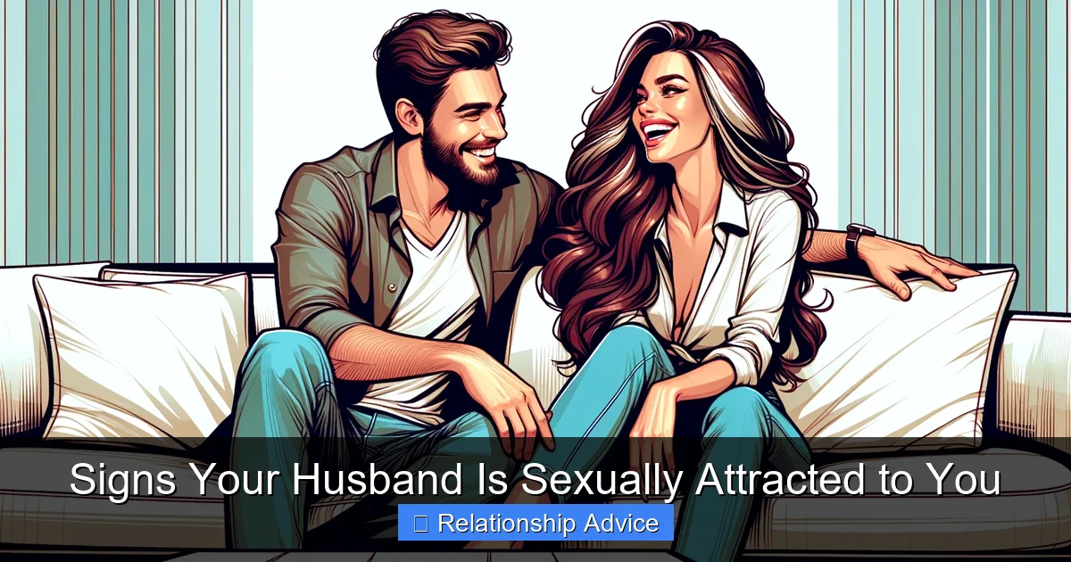 Signs Your Husband Is Sexually Attracted to You