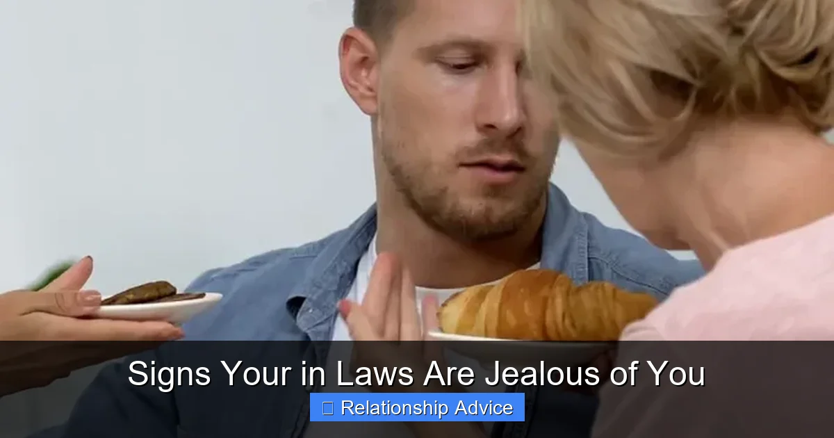 Signs Your in Laws Are Jealous of You