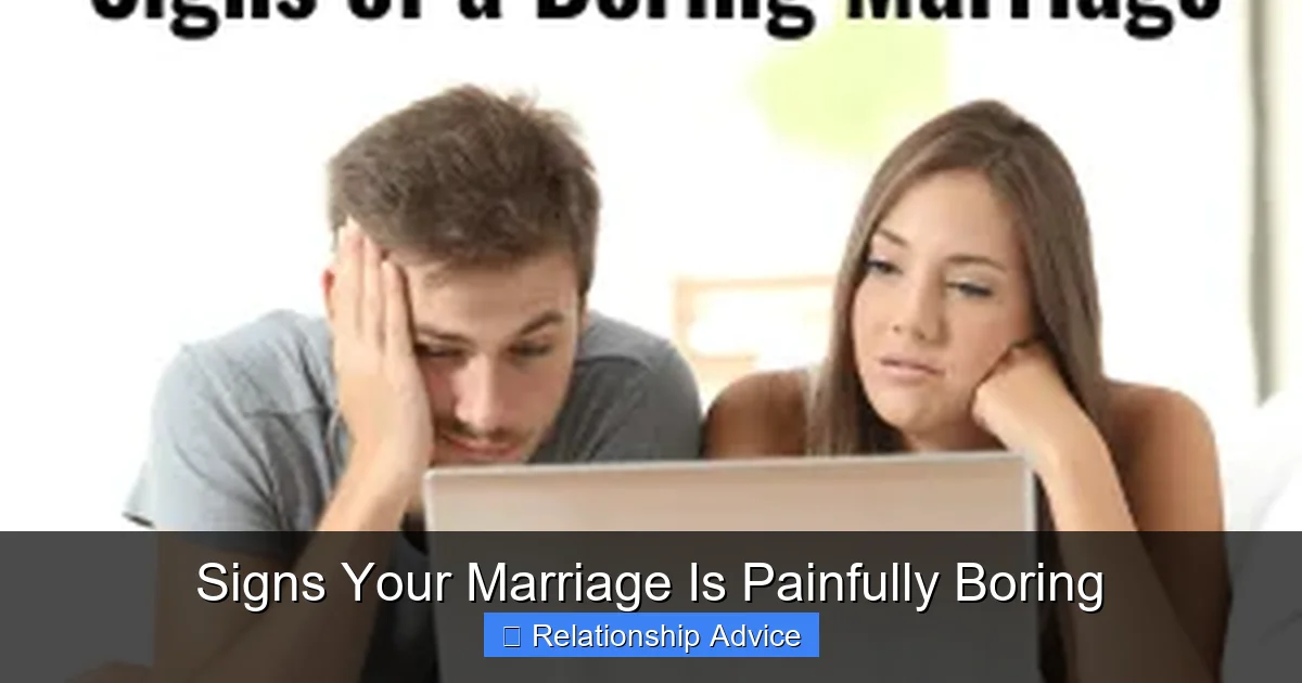 Signs Your Marriage Is Painfully Boring
