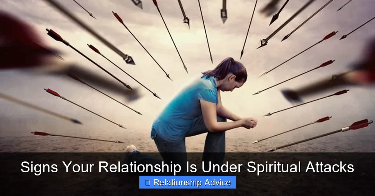 Signs Your Relationship Is Under Spiritual Attacks