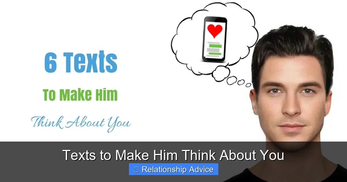 Texts to Make Him Think About You