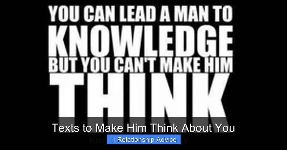 Texts to Make Him Think About You