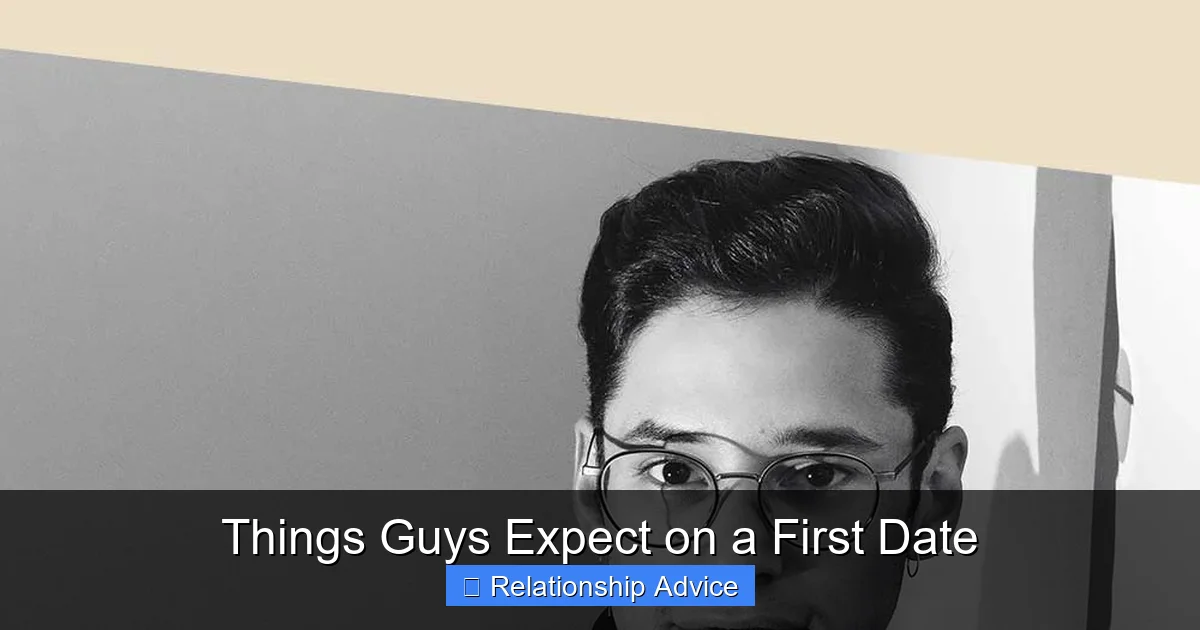 Things Guys Expect on a First Date