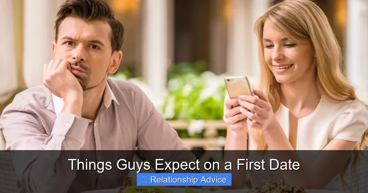 Things Guys Expect on a First Date