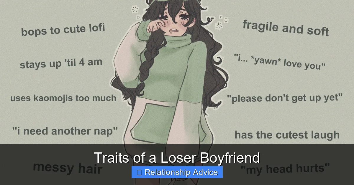 Traits of a Loser Boyfriend