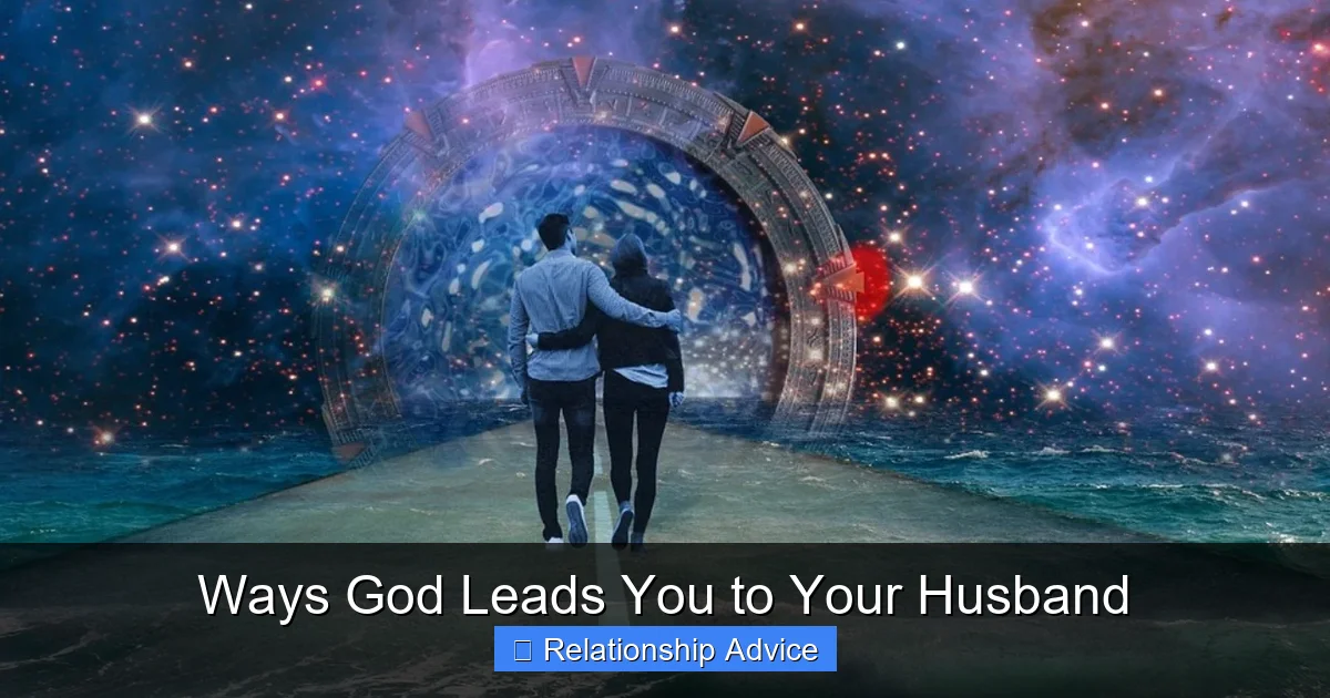 Ways God Leads You to Your Husband