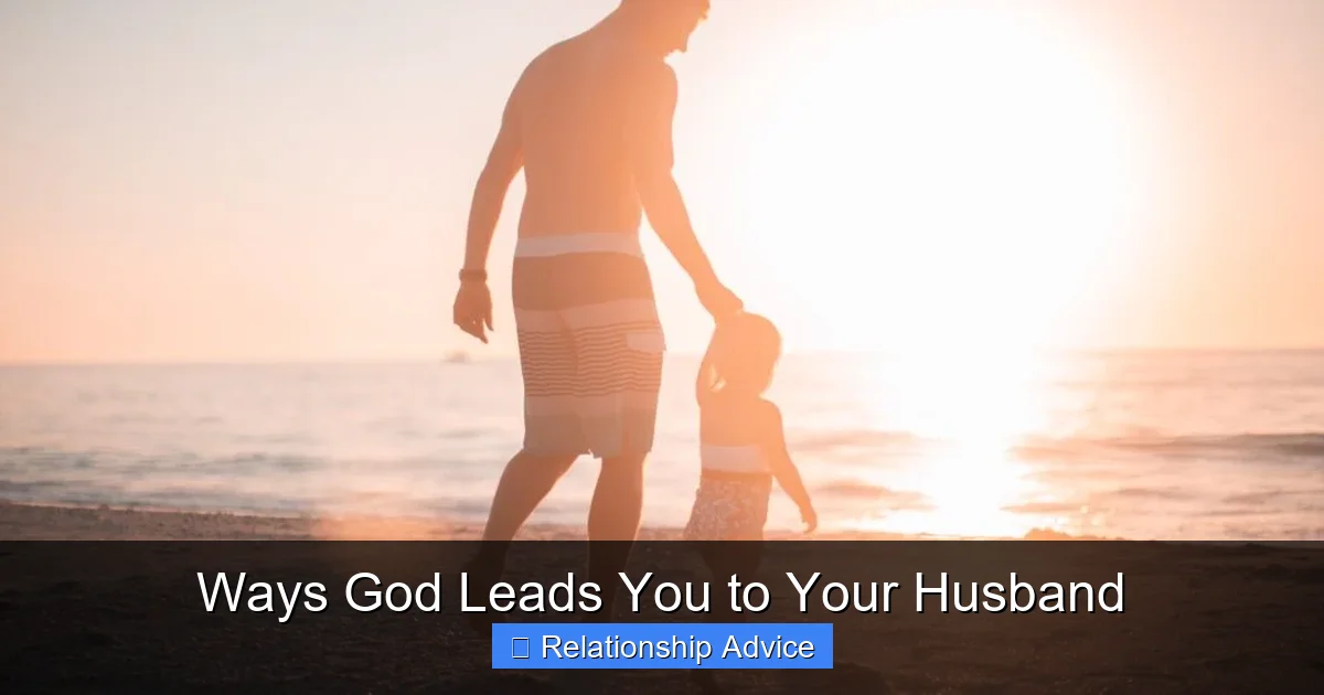 Ways God Leads You to Your Husband