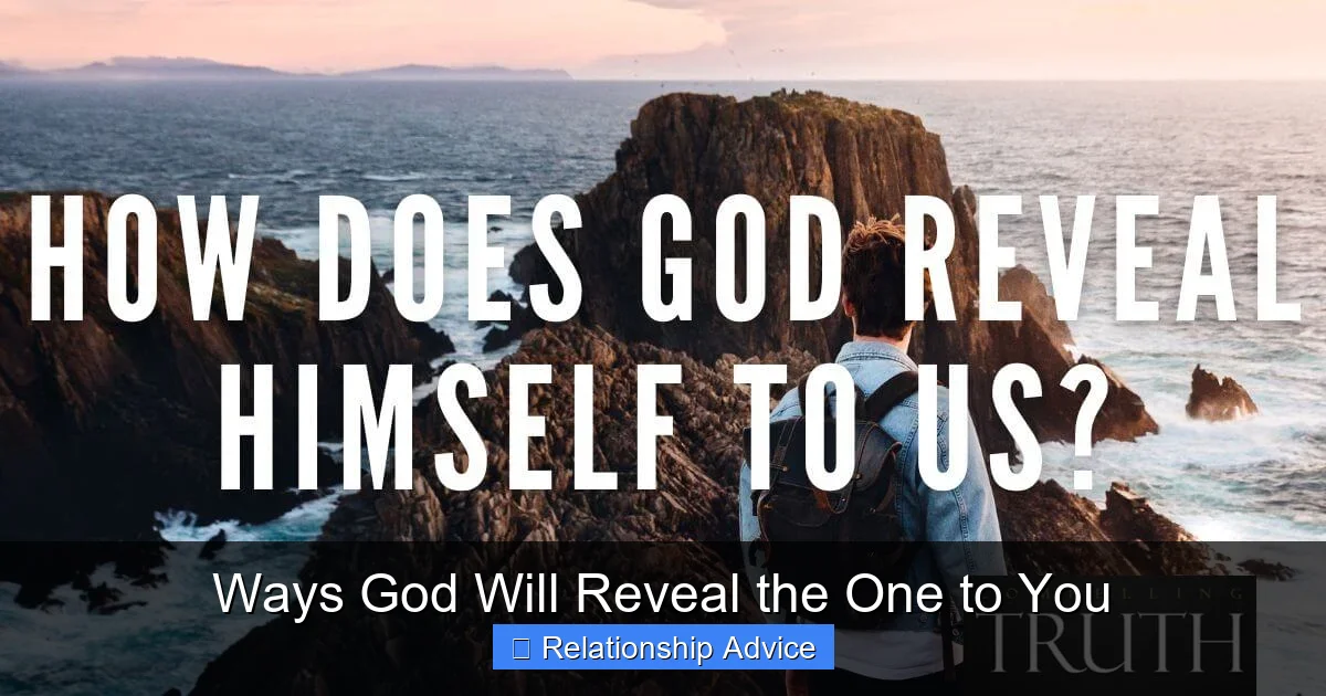 Ways God Will Reveal the One to You