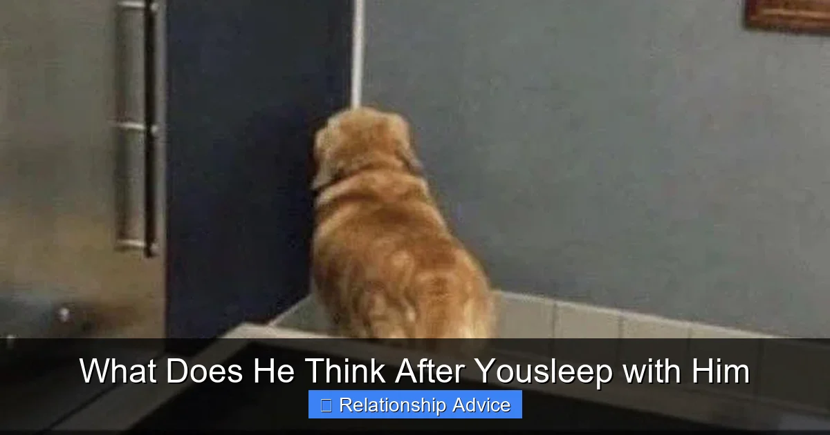What Does He Think After Yousleep with Him