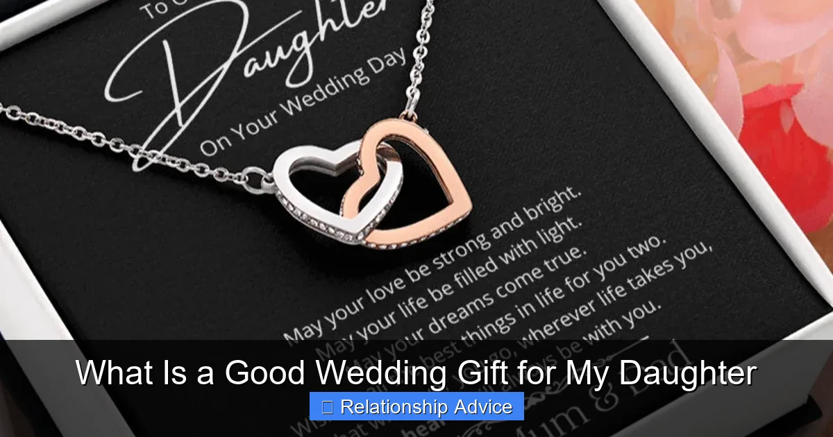 What Is a Good Wedding Gift for My Daughter