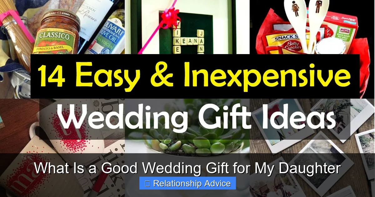 What Is a Good Wedding Gift for My Daughter