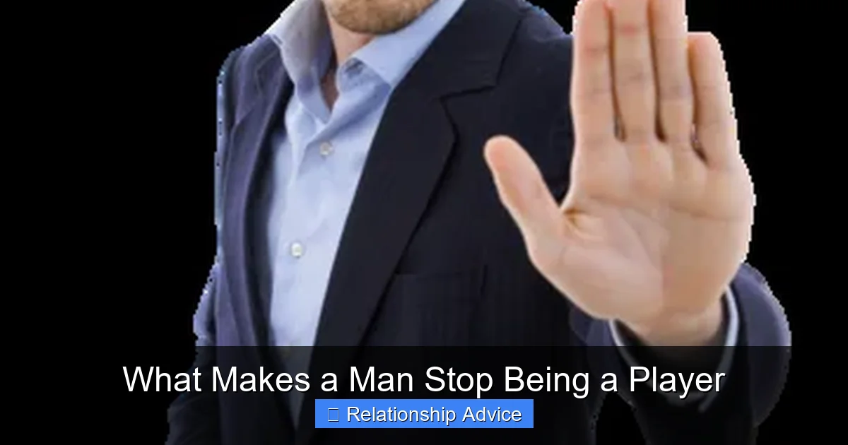 What Makes a Man Stop Being a Player