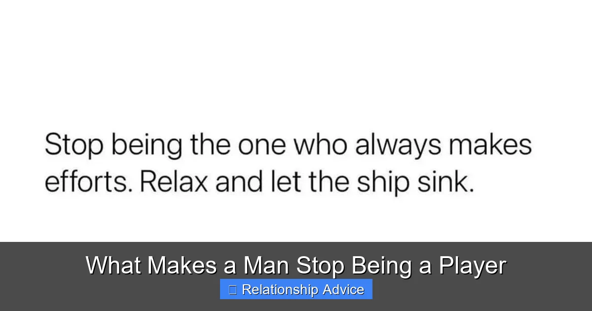 What Makes a Man Stop Being a Player