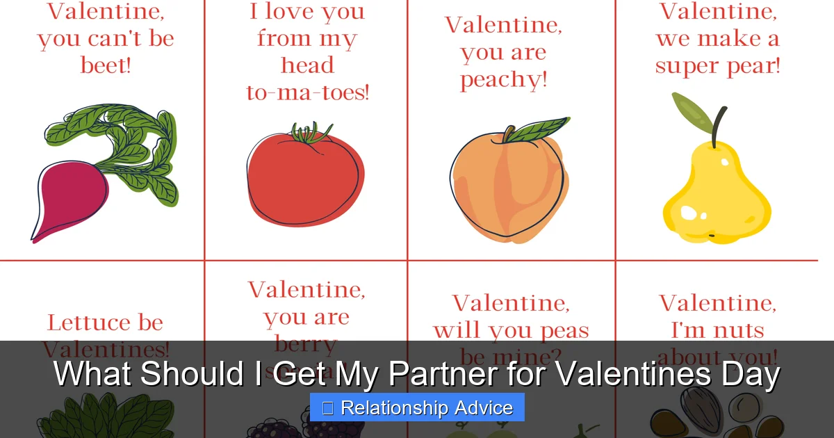 What Should I Get My Partner for Valentines Day