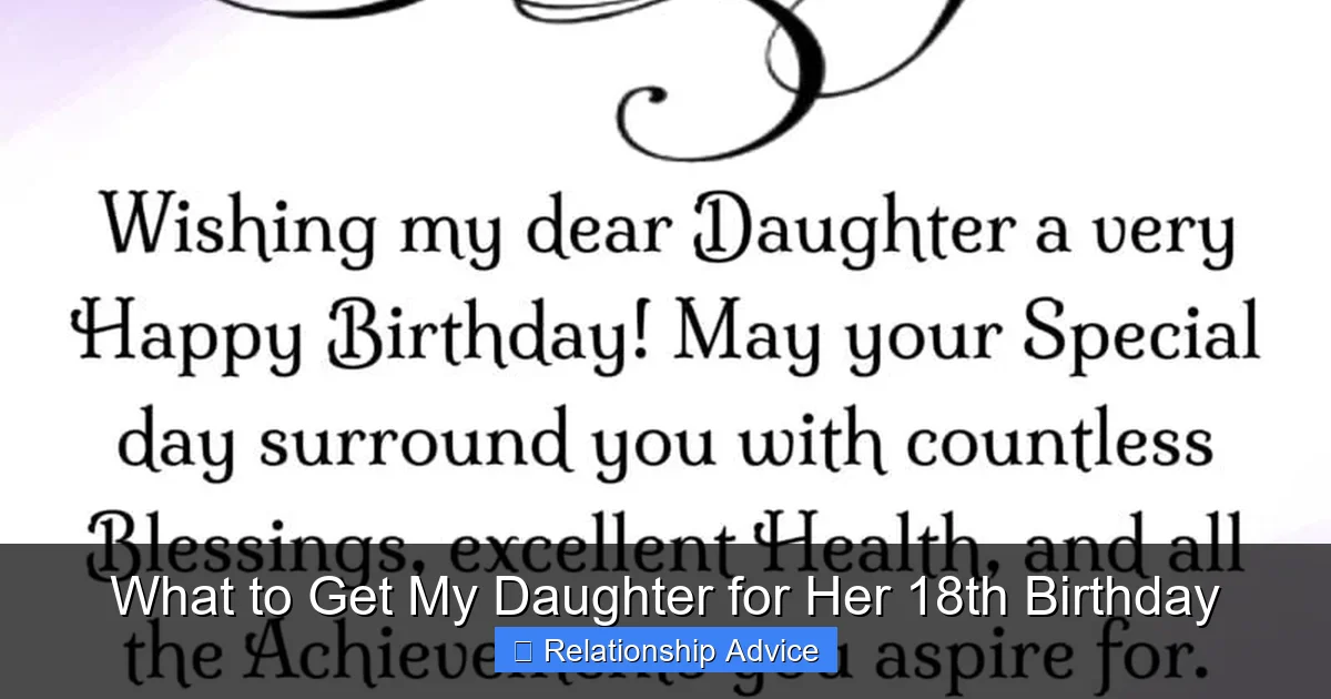 What to Get My Daughter for Her 18th Birthday