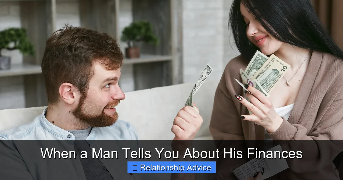 When a Man Tells You About His Finances