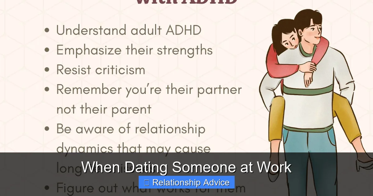 When Dating Someone at Work