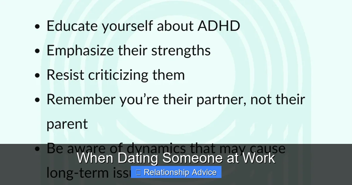 When Dating Someone at Work