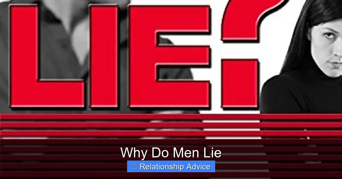Why Do Men Lie