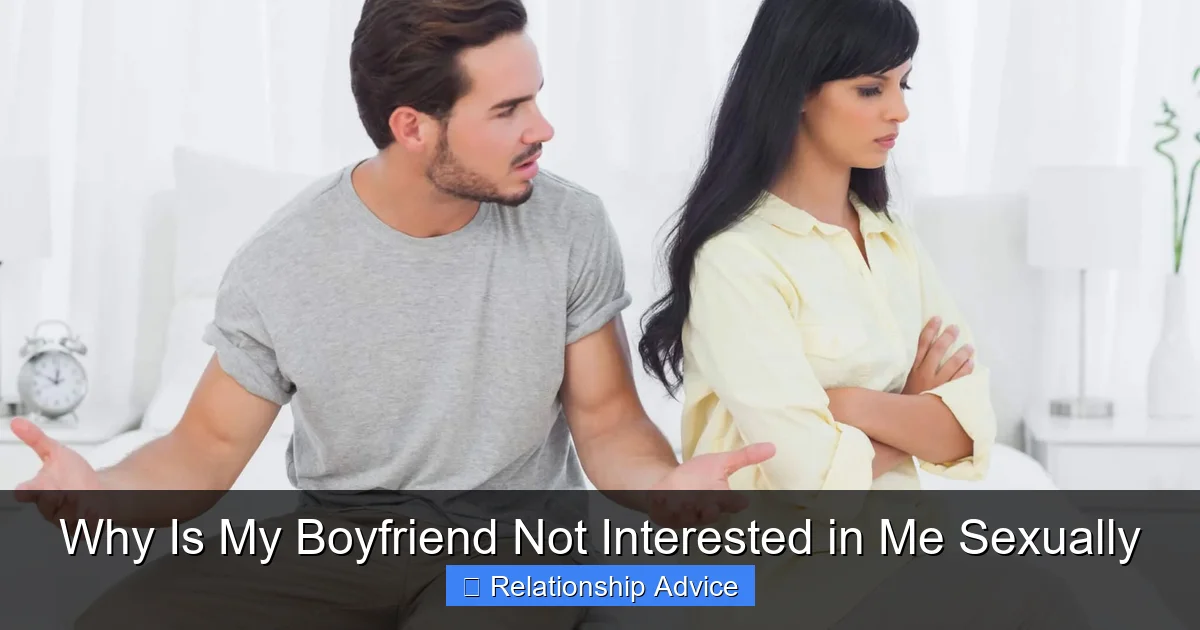 Why Is My Boyfriend Not Interested in Me Sexually