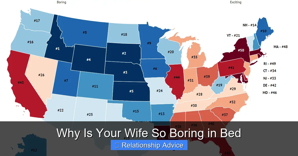 Why Is Your Wife So Boring in Bed