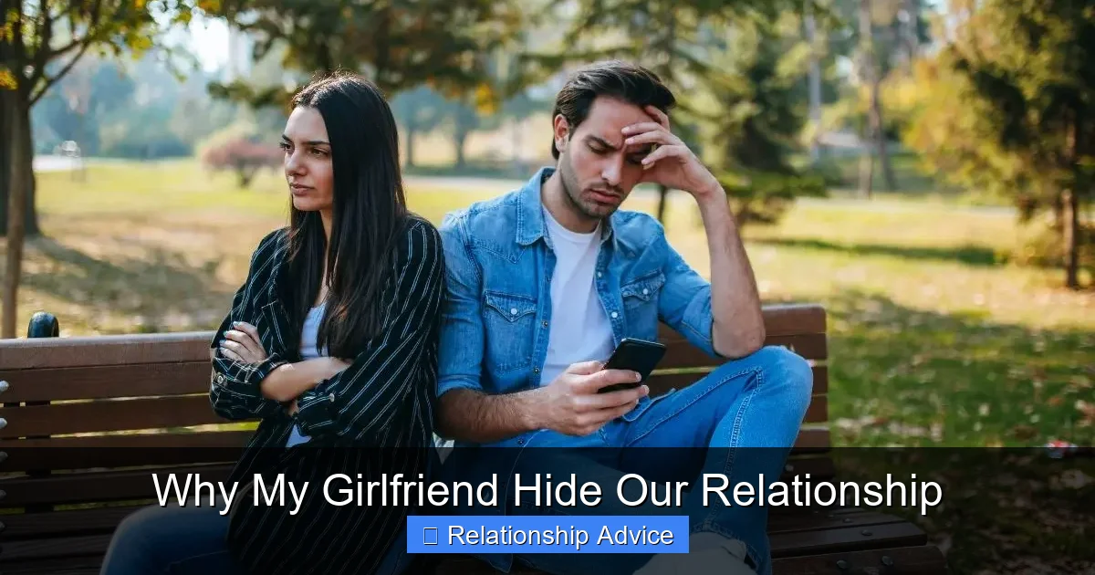 Why My Girlfriend Hide Our Relationship