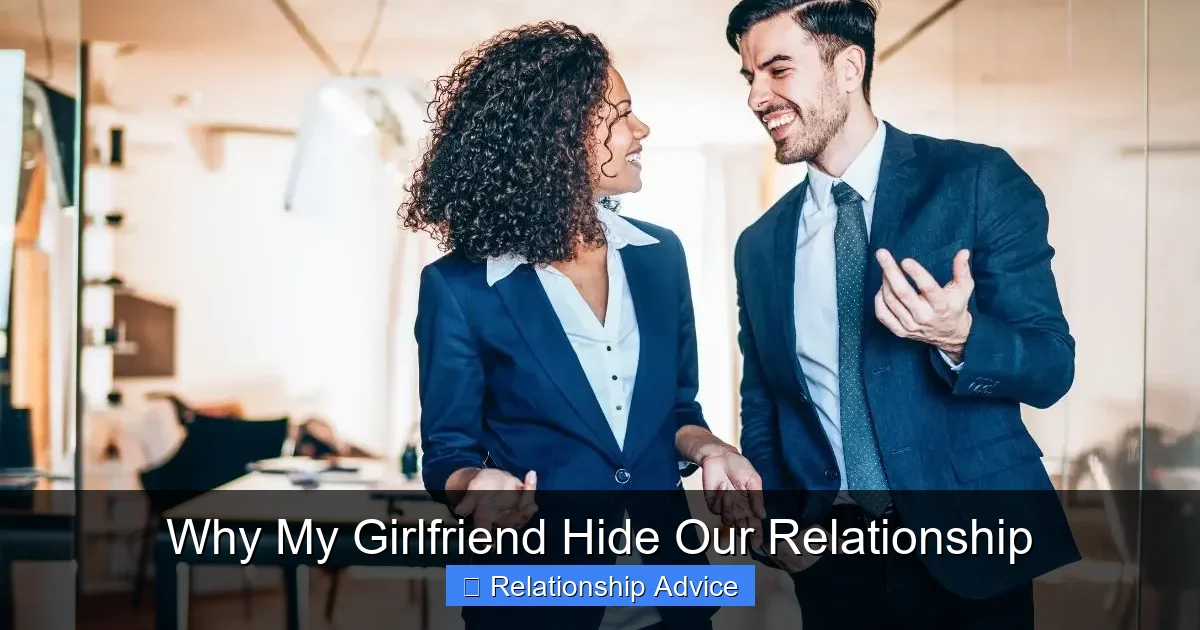 Why My Girlfriend Hide Our Relationship