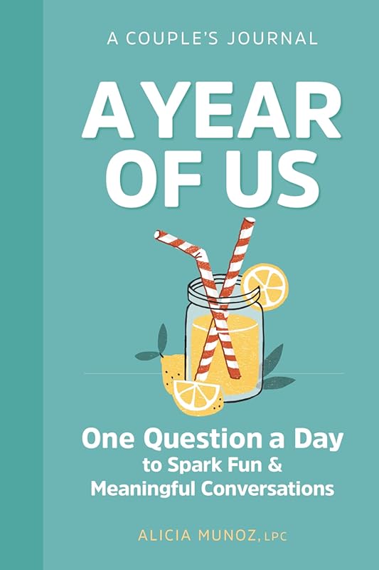 A Year of Us: Daily Question Journal for Couples to Share Meaningful C