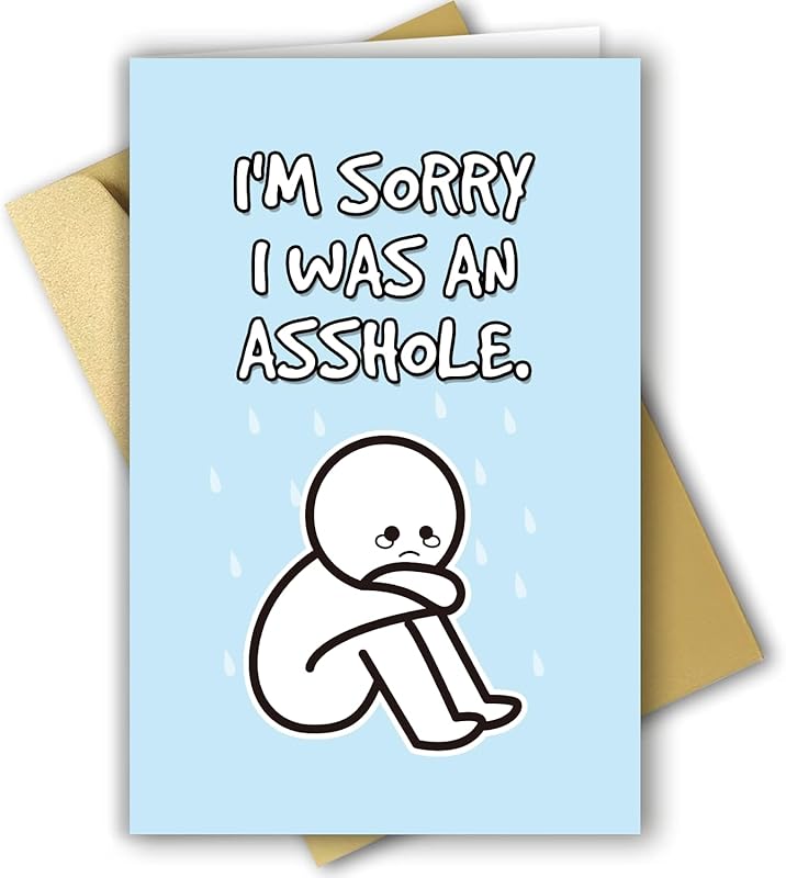 Humorous Apology Card – Funny I'm Sorry Gift for Him, Her, or Loved On