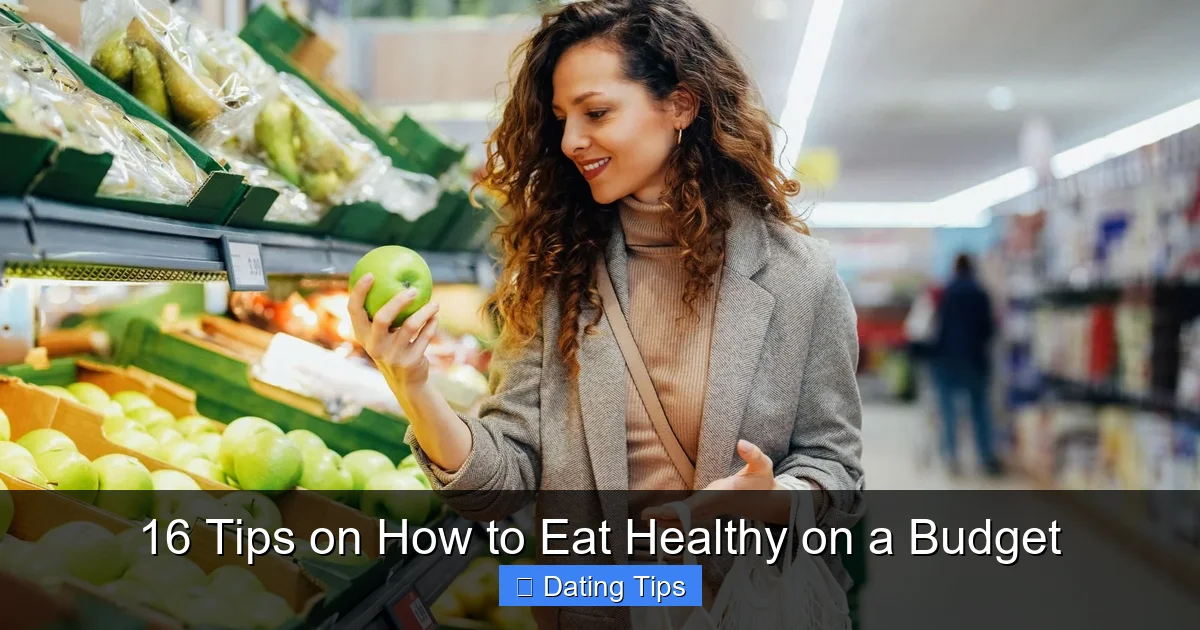 16 Tips on How to Eat Healthy on a Budget