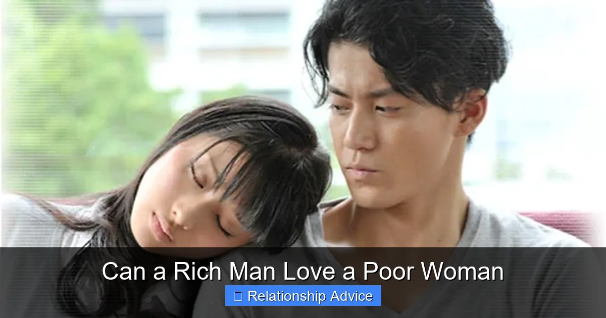 Can a Rich Man Love a Poor Woman