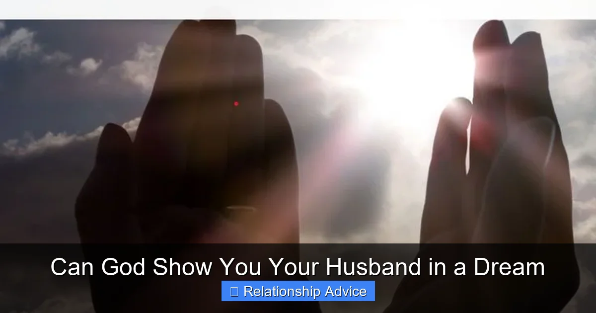 Can God Show You Your Husband in a Dream