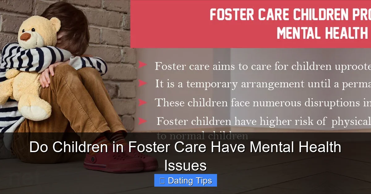 Do Children in Foster Care Have Mental Health Issues