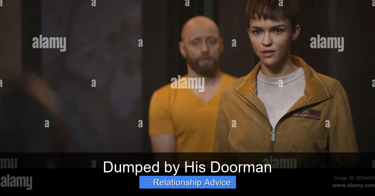 Dumped by His Doorman