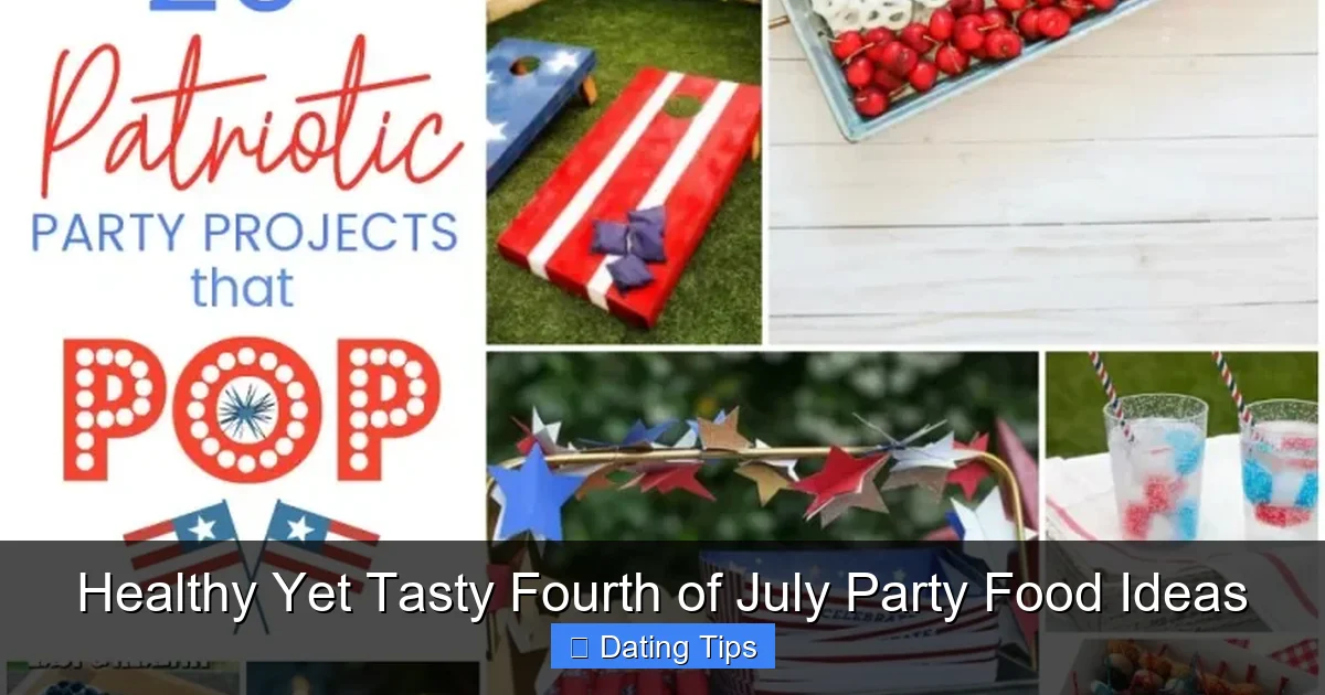 Healthy Yet Tasty Fourth of July Party Food Ideas