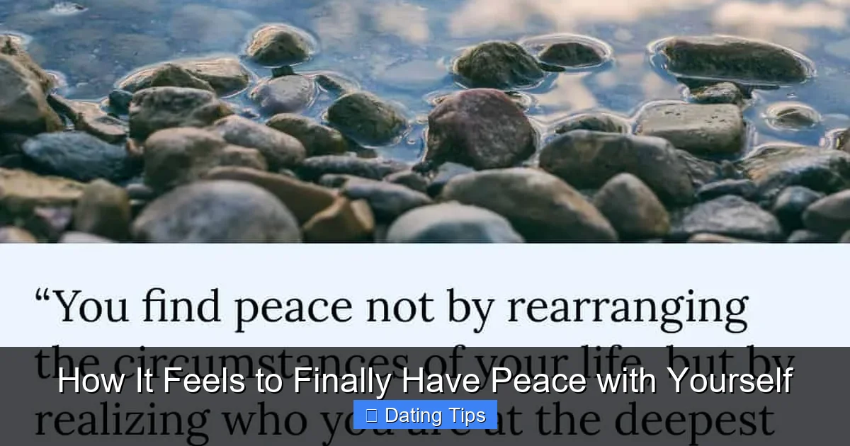 How It Feels to Finally Have Peace with Yourself