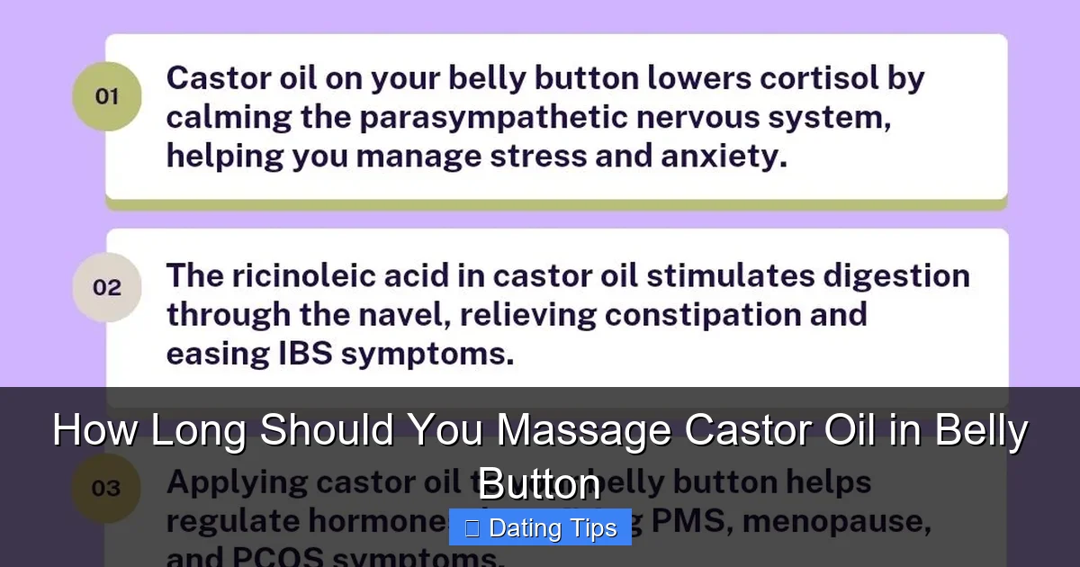 How Long Should You Massage Castor Oil in Belly Button