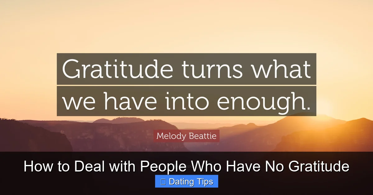 How to Deal with People Who Have No Gratitude