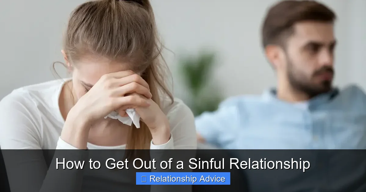 How to Get Out of a Sinful Relationship