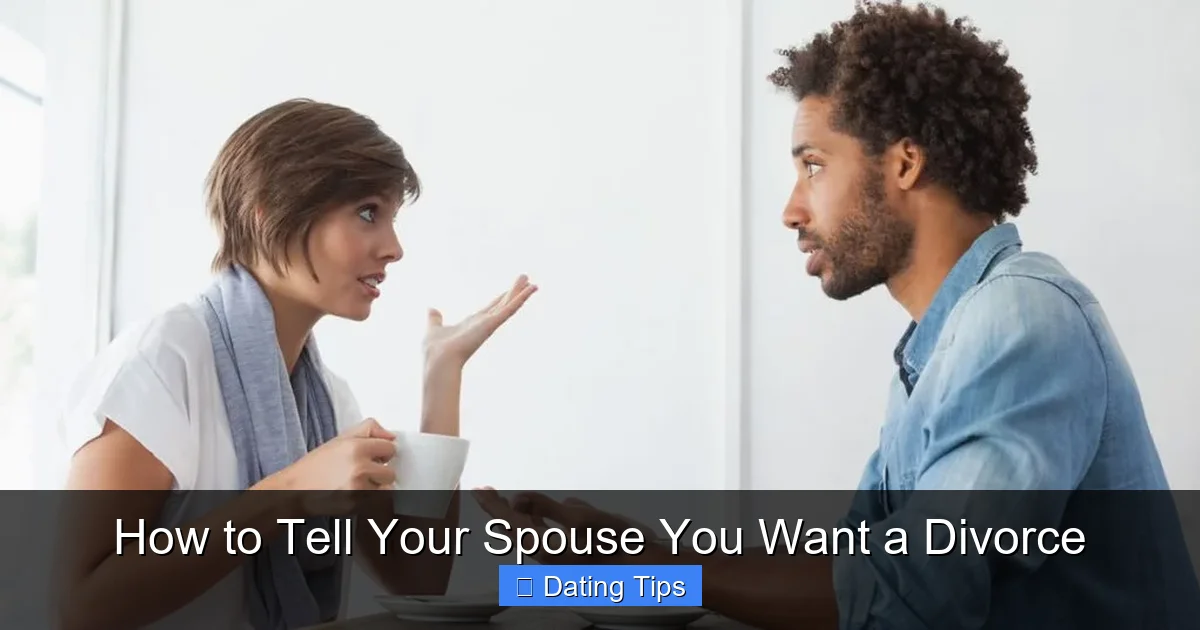How to Tell Your Spouse You Want a Divorce
