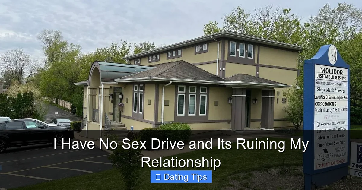 I Have No Sex Drive and Its Ruining My Relationship