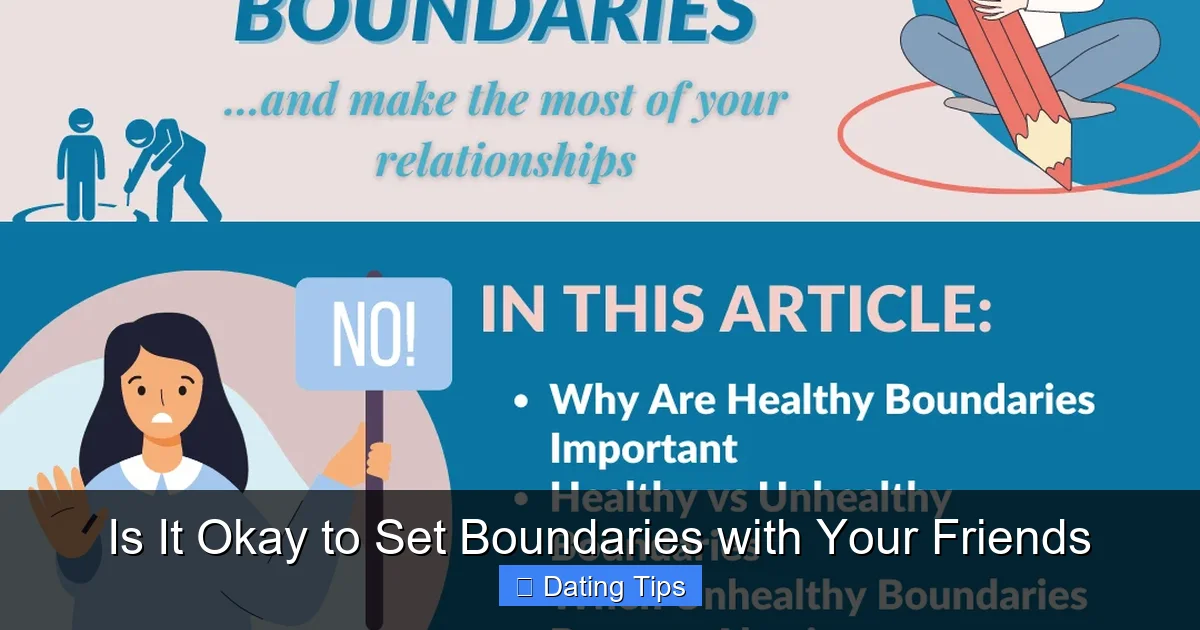 Is It Okay to Set Boundaries with Your Friends