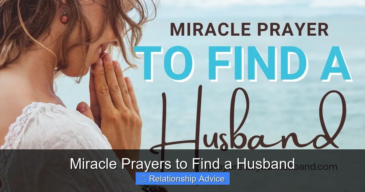 Miracle Prayers to Find a Husband
