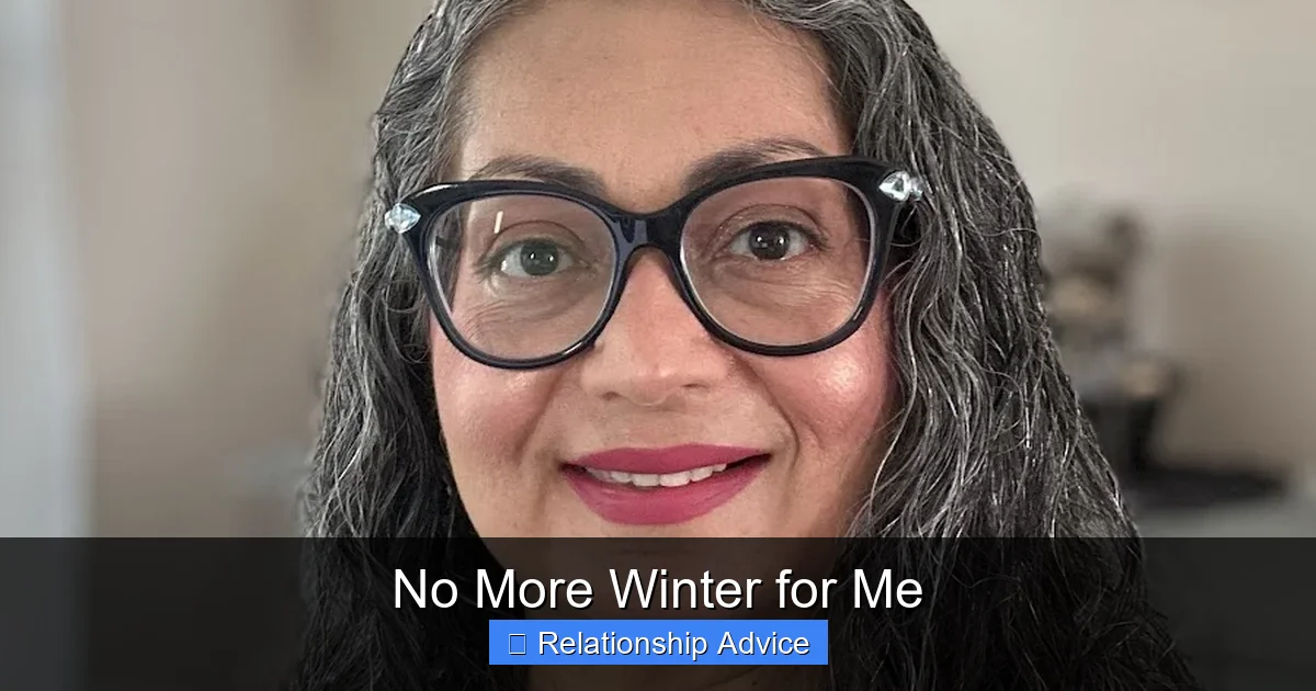 No More Winter for Me