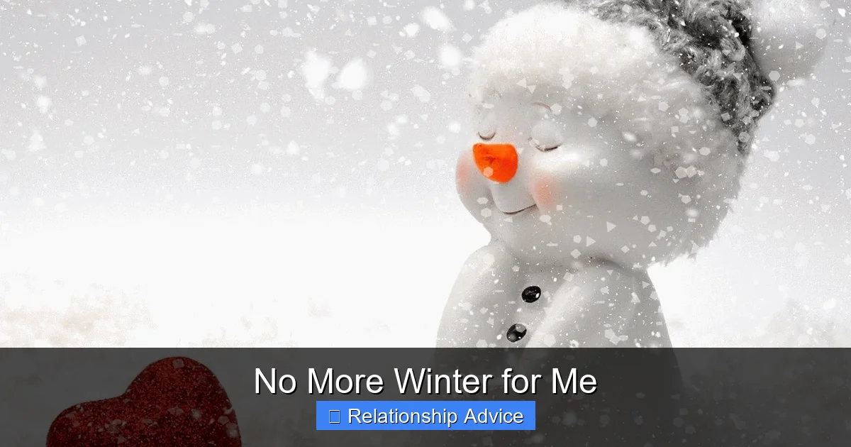 No More Winter for Me