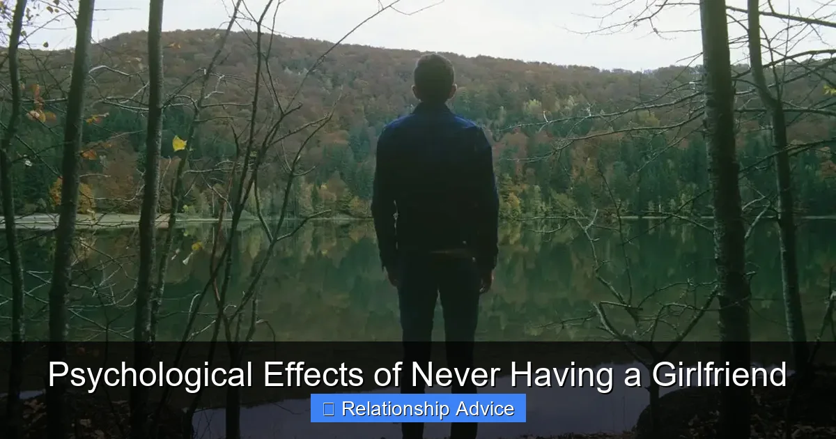 Psychological Effects of Never Having a Girlfriend