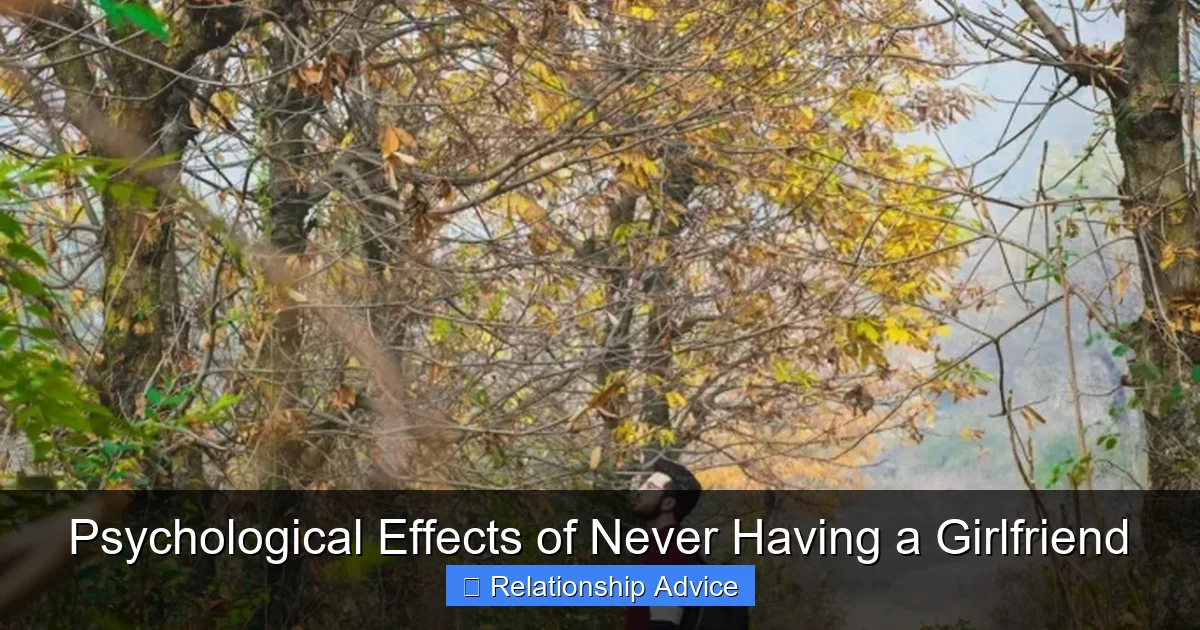 Psychological Effects of Never Having a Girlfriend