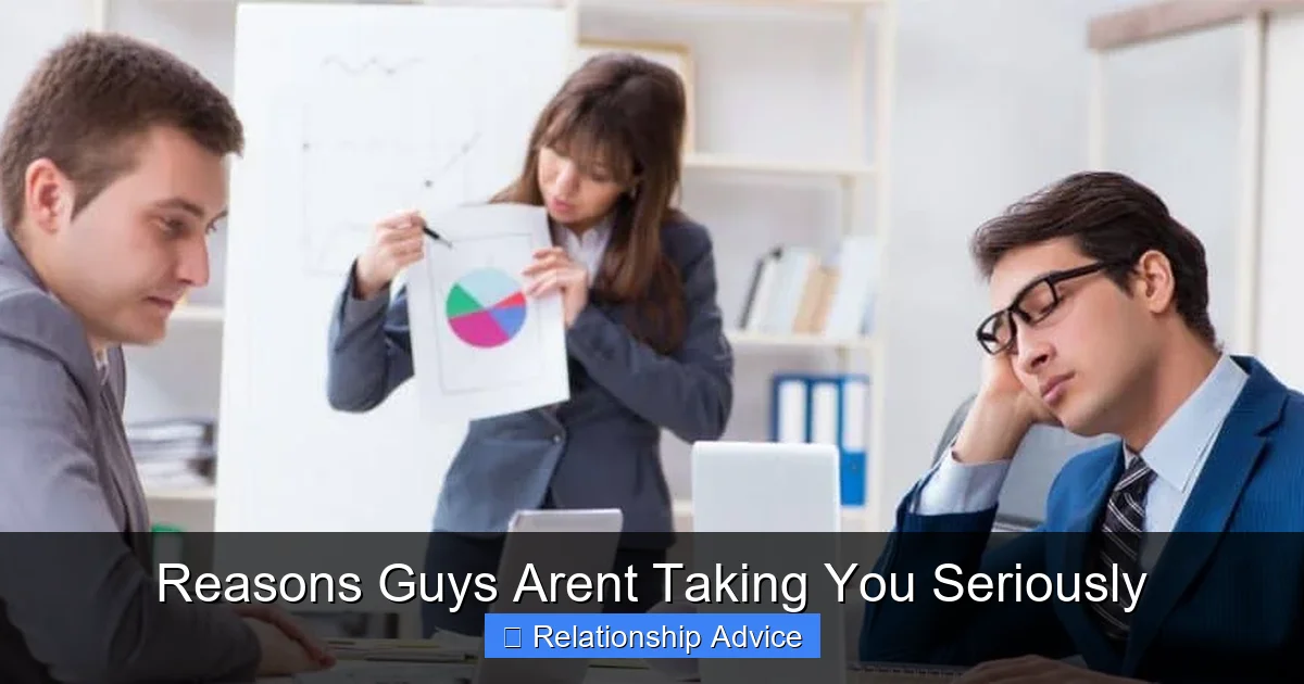 Reasons Guys Arent Taking You Seriously